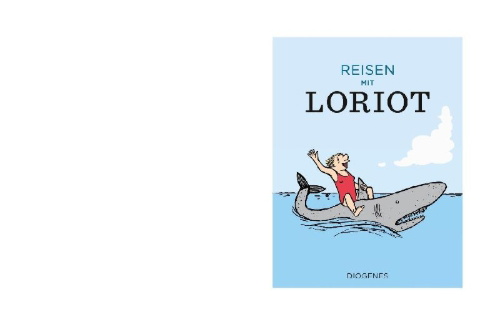 Buchcover und Innenansicht für das Buch: Reisen mit Loriot
