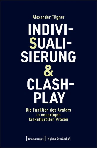 Buchcover und Innenansicht für das Buch: Indivisualisierung & Clashplay