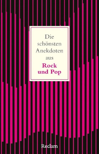 Buchcover und Innenansicht für das Buch: Die schönsten Anekdoten aus Rock und Pop