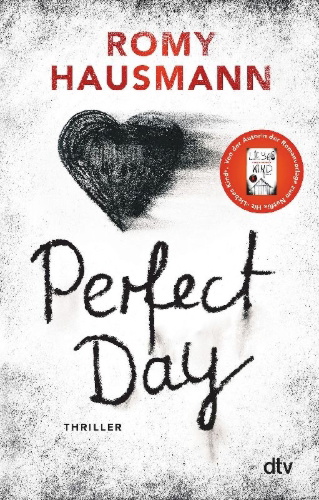 Buchcover und Innenansicht für das Buch: Perfect Day