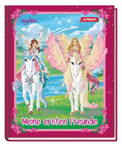 Buchcover und Innenansicht für das Buch: BAYALA®: Meine ersten Freunde