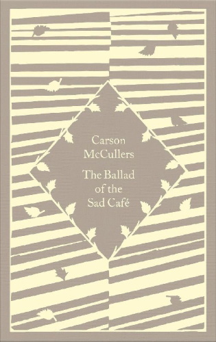 Buchcover und Innenansicht für das Buch: The Ballad of the Sad Café