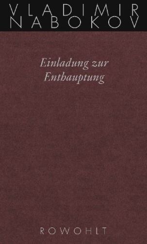 Buchcover und Innenansicht für das Buch: Gesammelte Werke 04. Einladung zur Enthauptung