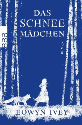 Buchcover und Innenansicht für das Buch: The Snow Child
