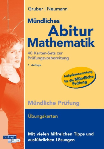 Buchcover und Innenansicht für das Buch: Mündliches Abitur Mathematik, 40 Karten-Sets zur Prüfungsvorbereitung
