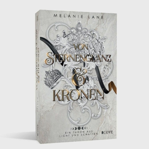 Buchcover und Innenansicht für das Buch: Von Sternenglanz & Kronen (Die Geschichte der Anderswelt 4)
