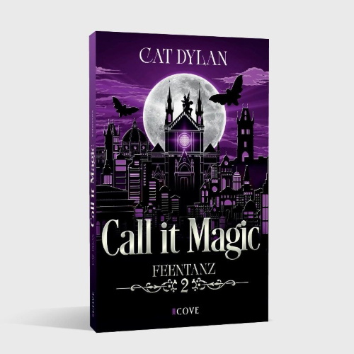 Buchcover und Innenansicht für das Buch: Call it magic 2: Feentanz