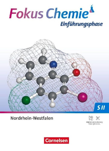 Buchcover und Innenansicht für das Buch: Fokus Chemie Sekundarstufe II. Einführungsphase - Nordrhein-Westfalen - Schülerbuch