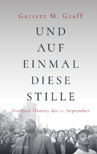 Buchcover und Innenansicht für das Buch: The Only Plane in the Sky. The Oral History of 9/11