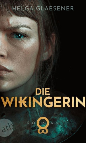 Buchcover und Innenansicht für das Buch: Die Wikingerin