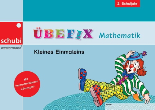 Buchcover und Innenansicht für das Buch: Übefix Mathematik Kleines Einmaleins
