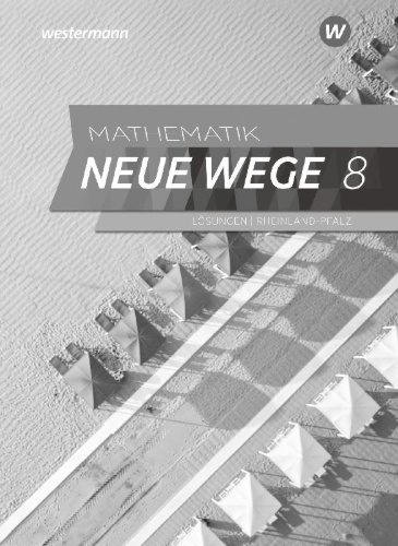 Buchcover und Innenansicht für das Buch: Mathematik Neue Wege SI 8. Lösungen. Für Rheinland-Pfalz