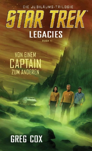 Buchcover und Innenansicht für das Buch: Legacies 1 - Captain to Captain