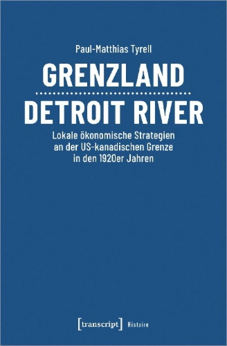 Buchcover und Innenansicht für das Buch: Grenzland Detroit River