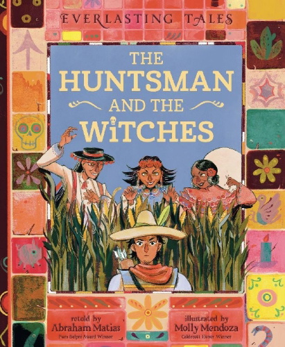 Buchcover und Innenansicht für das Buch: The Huntsman and the Witches