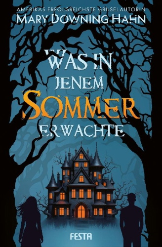 Buchcover und Innenansicht für das Buch: Was in jenem Sommer erwachte
