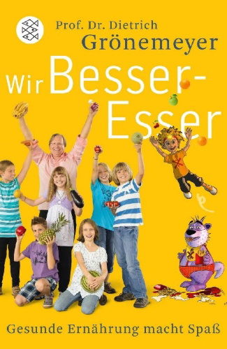 Buchcover und Innenansicht für das Buch: Wir Besser-Esser