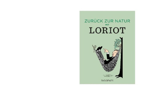 Buchcover und Innenansicht für das Buch: Zurück zur Natur mit Loriot