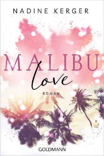 Buchcover und Innenansicht für das Buch: Malibu Love