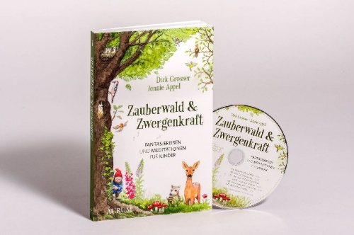 Buchcover und Innenansicht für das Buch: Zauberwald & Zwergenkraft