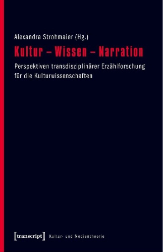 Buchcover und Innenansicht für das Buch: Kultur - Wissen - Narration