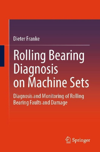 Buchcover und Innenansicht für das Buch: Rolling Bearing Diagnosis on Machine Sets