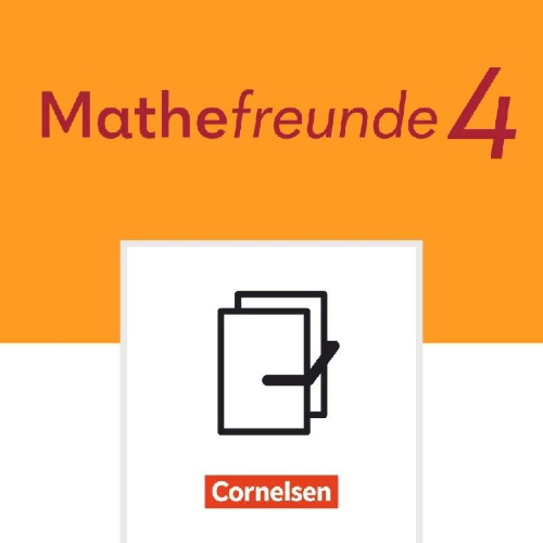 Buchcover und Innenansicht für das Buch: Mathefreunde 4. Schuljahr - Zu Allgemeine Ausgabe 2022 und Sachsen 2022 - "Das kann ich schon!"- Heft - 10 Stück im Paket