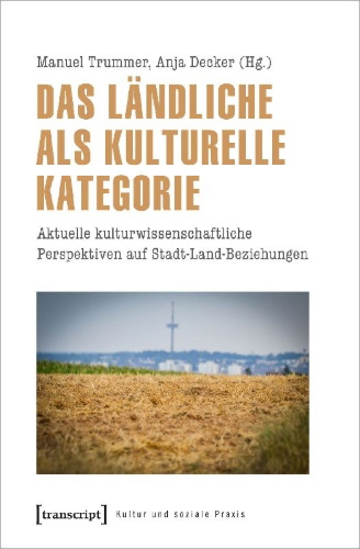 Buchcover und Innenansicht für das Buch: Das Ländliche als kulturelle Kategorie