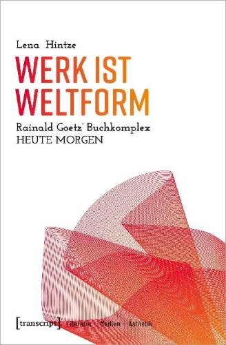 Buchcover und Innenansicht für das Buch: Werk ist Weltform
