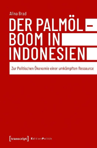 Buchcover und Innenansicht für das Buch: Der Palmölboom in Indonesien