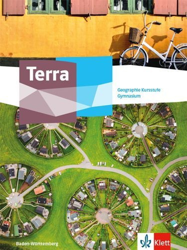 Buchcover und Innenansicht für das Buch: Terra Geographie Kursstufe. Ausgabe Baden-Württemberg Gymnasium