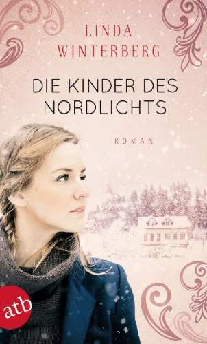 Buchcover und Innenansicht für das Buch: Die Kinder des Nordlichts