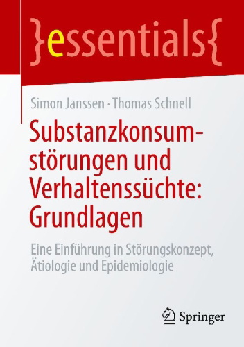 Buchcover und Innenansicht für das Buch: Substanzkonsumstörungen und Verhaltenssüchte: Grundlagen