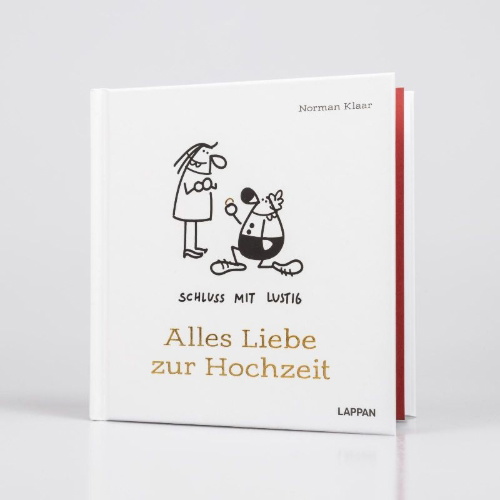 Buchcover und Innenansicht für das Buch: Schluss mit lustig: Alles Liebe zur Hochzeit