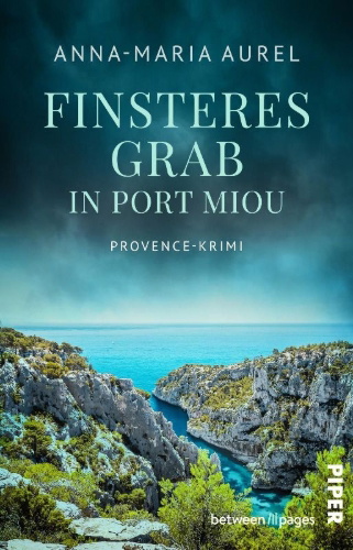 Buchcover und Innenansicht für das Buch: Finsteres Grab in Port Miou 