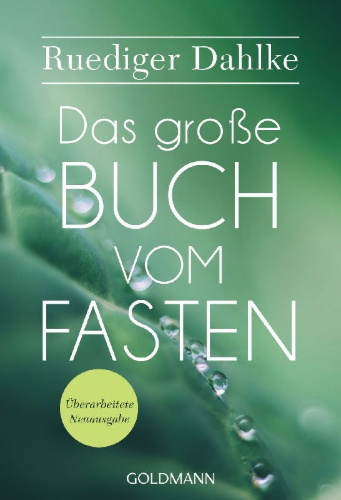 Buchcover und Innenansicht für das Buch: Das große Buch vom Fasten