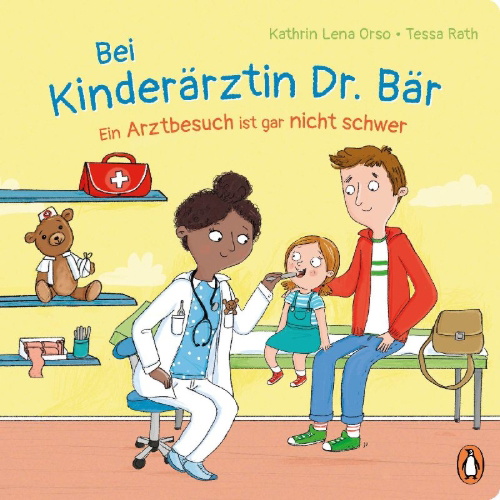 Buchcover und Innenansicht für das Buch: Bei Kinderärztin Dr. Bär, - Ein Arztbesuch ist gar nicht schwer