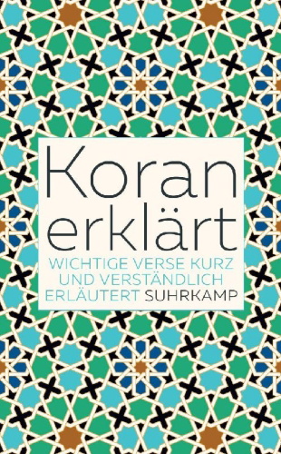 Buchcover und Innenansicht für das Buch: Koran erklärt