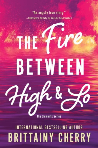 Buchcover und Innenansicht für das Buch: Fire Between High & Lo