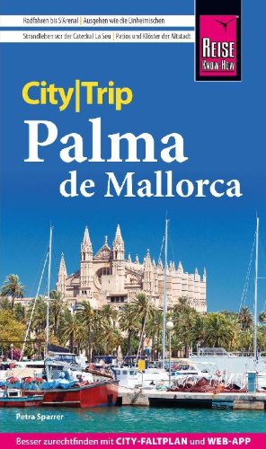 Buchcover und Innenansicht für das Buch: Reise Know-How CityTrip Palma de Mallorca