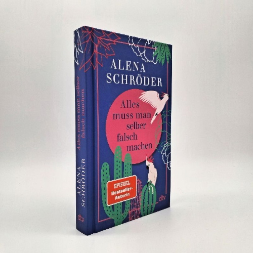 Buchcover und Innenansicht für das Buch: Alles muss man selber falsch machen