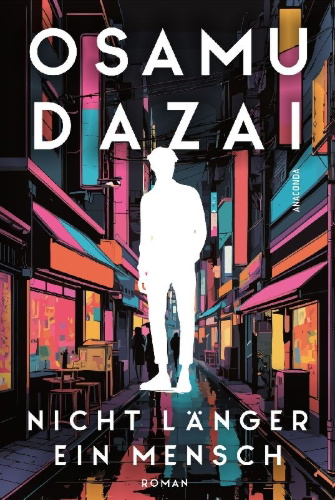 Buchcover und Innenansicht für das Buch: Nicht länger ein Mensch. Roman. Das Kultbuch aus Japan