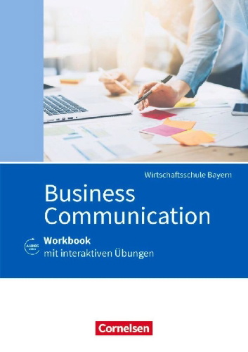 Buchcover und Innenansicht für das Buch: Commercial Correspondence Wirtschaftsschule Bayern. Business Communication - Workbook