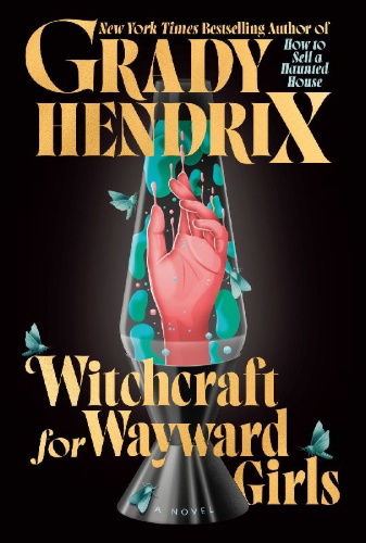 Buchcover und Innenansicht für das Buch: Witchcraft for Wayward Girls