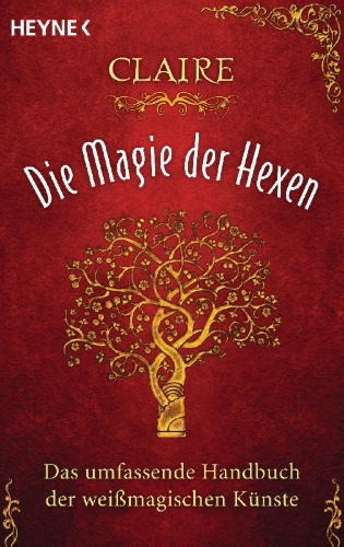 Buchcover und Innenansicht für das Buch: Die Magie der Hexen