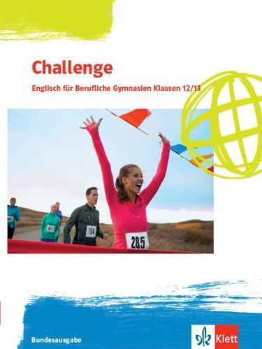 Buchcover und Innenansicht für das Buch: Challenge. Schulbuch Klassen 12/13. Englisch für Berufliche Gymnasien