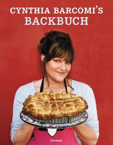 Buchcover und Innenansicht für das Buch: Cynthia Barcomi's Backbuch