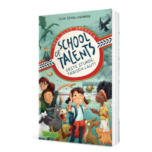Buchcover und Innenansicht für das Buch: School of Talents 1: Erste Stunde: Tierisch laut!