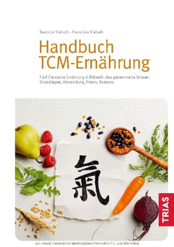 Buchcover und Innenansicht für das Buch: Handbuch TCM-Ernährung