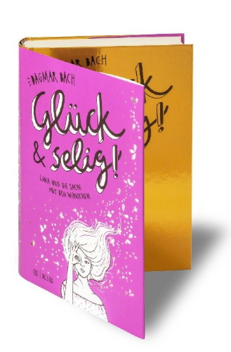 Buchcover und Innenansicht für das Buch: Glück und selig!